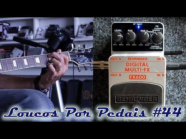 Pedal Behringer Digital Multi FX - FX600 Review / Demo