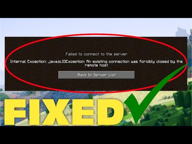 Fix Minecraft Connection Lost - Internal Exception : java.net SocketException: Connection reset Fix