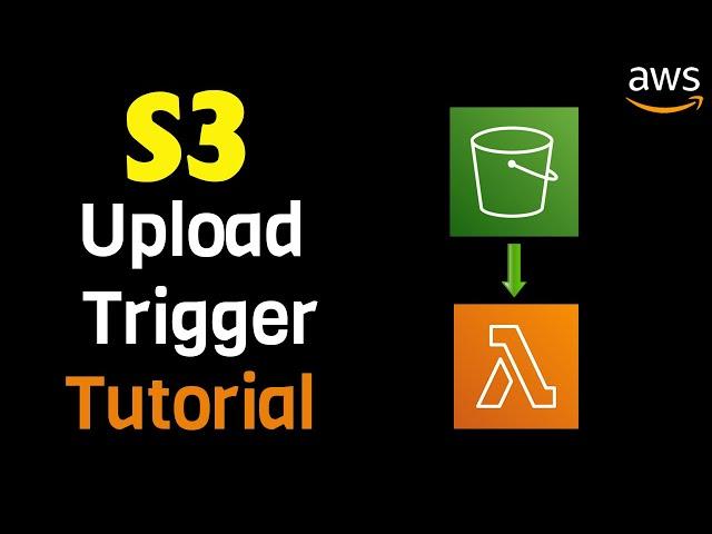 AWS S3 File Upload + Lambda Trigger - Step by Step Tutorial