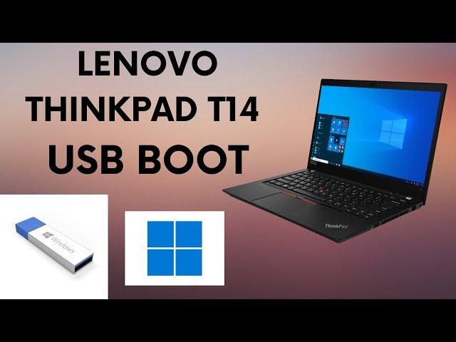 How To Enable UEFI USB Boot On Lenovo ThinkPad T14 2ND GEN For Windows Installation