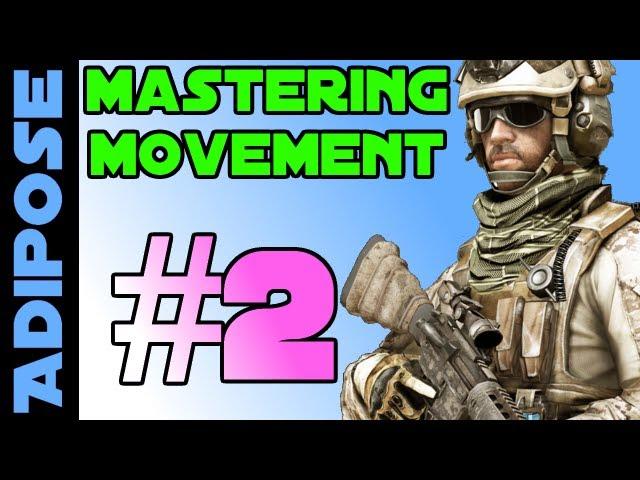 Battlefield 3 Mastering movement. Part Two. Lane Control. TheAdiposeTV. BF3. Guide. Tutorial