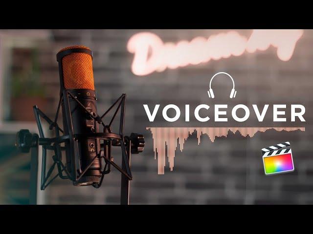 HOW TO record Perfect VOICE OVER in Final Cut Pro X   