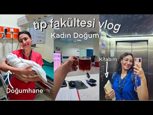 INTERN DOKTORUN 72 SAATLİK NÖBETİ | KADIN DOĞUM VLOG #tıpfakültesi