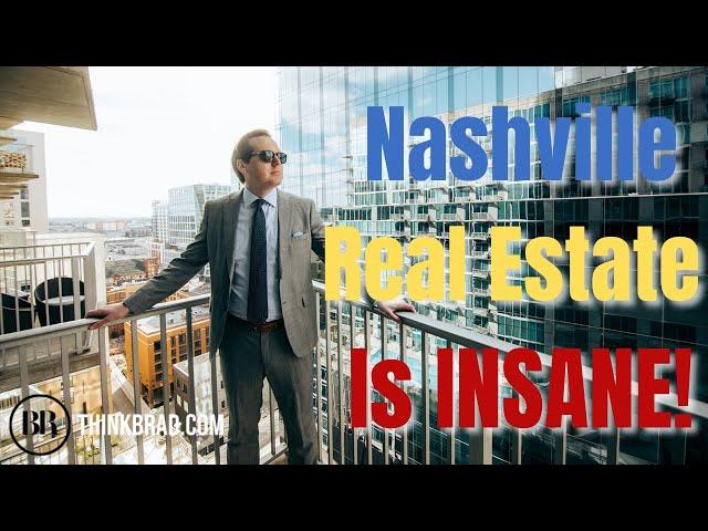 The Nashville Real Estate Market is INSANE!