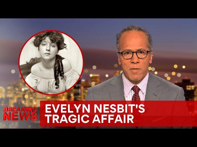 Evelyn Nesbit and the Tragic Affair That Ruined Her Life