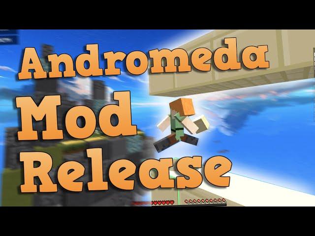 Andromeda Bridge MOD RELEASE (forge 1.8.9)