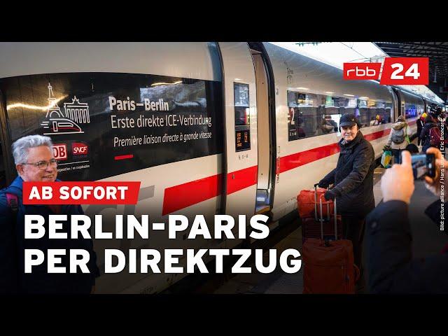 Berlin-Paris in acht Stunden: Neue ICE-Verbindung gestartet