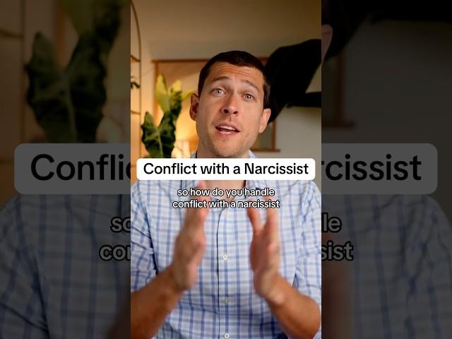 Conflict with a Narcissist