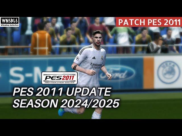 PES 2011 UPDATE SEASON 2025 - PES 2011 MOD