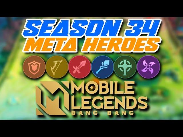 BEST HEROES IN MOBILE LEGENDS SEASON 34 || META HEROES FOR RANKING UP