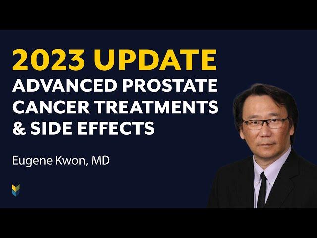 Advanced #ProstateCancer Treatments | Eugene Kwon, MD | DIY Combat Manual | Part 5 #PCRI