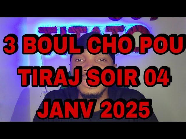 3 BOUL CHOPOU TIRAJ SOIR 04 JANV 2025 #titato509 #boulchotitato509 #boulcho345