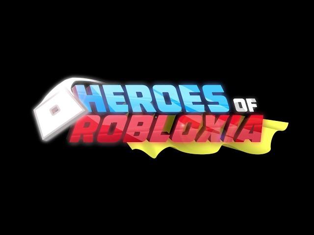 Heroes of Robloxia - Sneak Peek