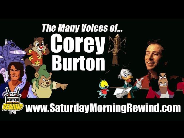 COREY BURTON: The Many Voices / Characters of (Cartoon Voice Actor)