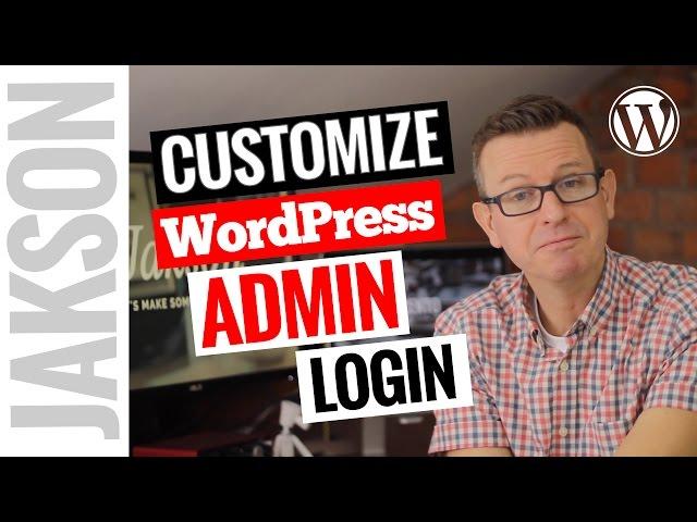 Customize Your WordPress Login Page With a Plugin - Customize the Admin Login 20i7