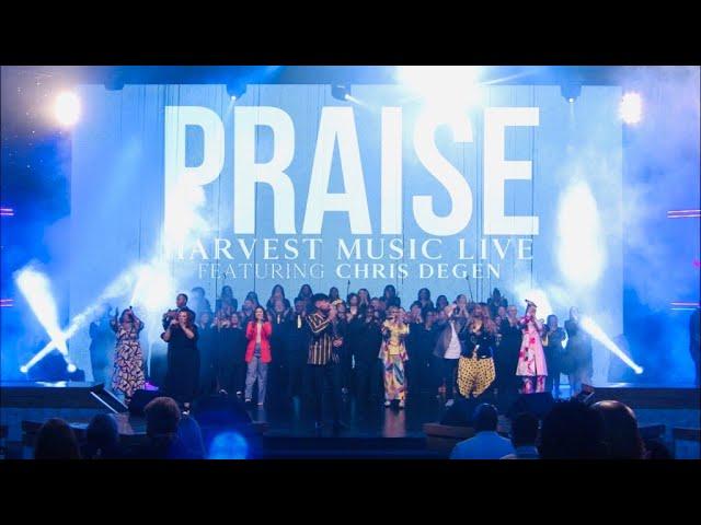 PRAISE - Harvest Music Live Featuring Chris Degen