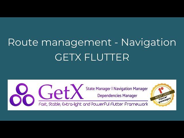 Route Management (Redirection) Using GETX -  Flutter