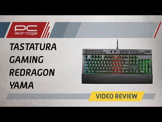 PC Garage – Video Review Tastatura gaming Redragon Yama