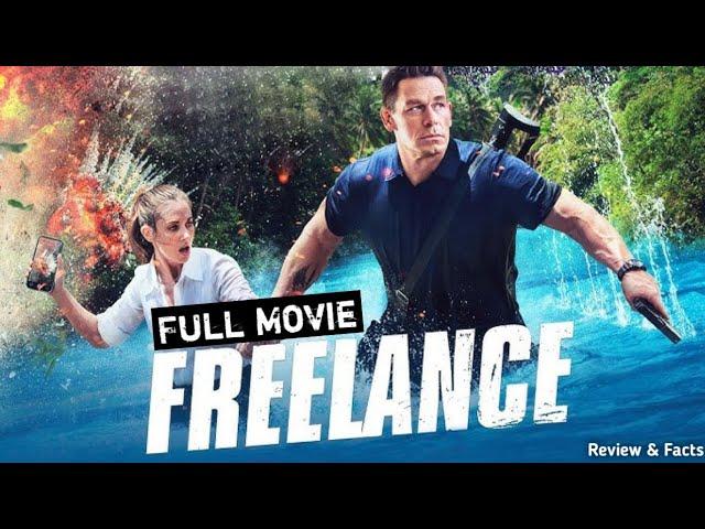 FREELANCE (2023) Full Movie | John Cena & Alison Brie | Action Comedy Film |  Watch review & facts