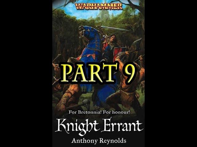 Knights of Bretonnia - Knight Errant (Part 9/21)