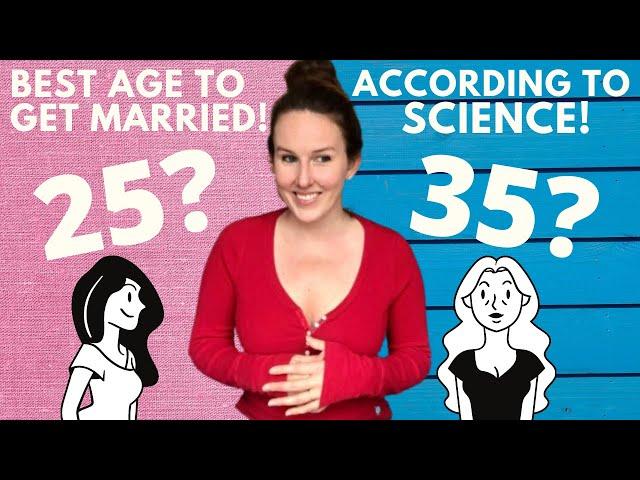 What is the PERFECT Age to Get Married? When Should YOU Get Married?