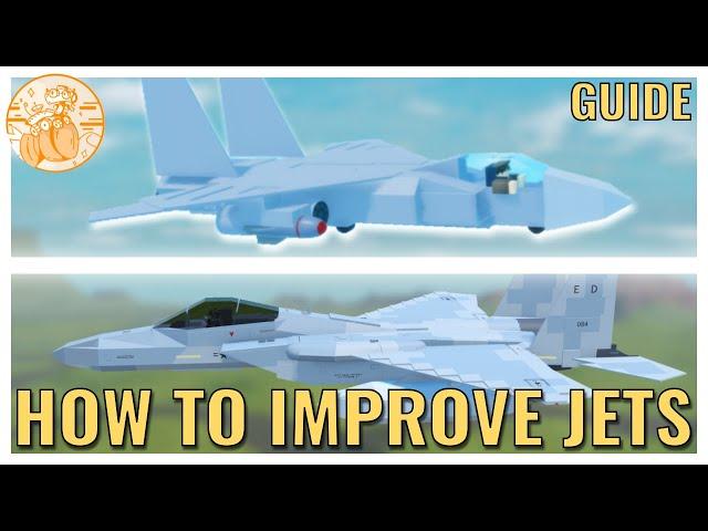 How To Improve Your Jets | Plane Crazy Guide