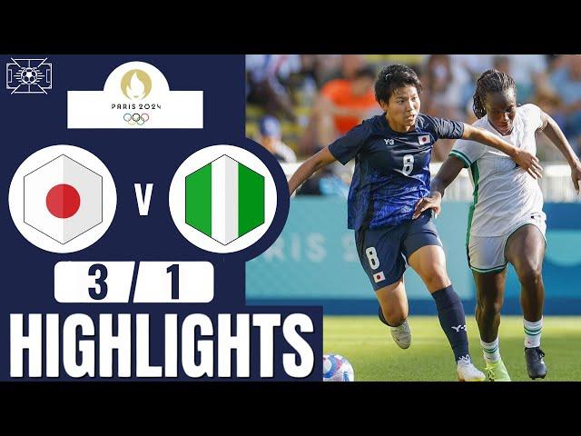 Japan vs Nigeria | 3-1 | Women's Football | Paris 2024 Highlights | nigeria vs japan