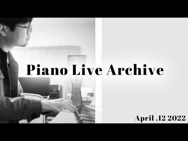 【piano】gig archive -April ,12 2022 -  I should have fixed bed head. lol