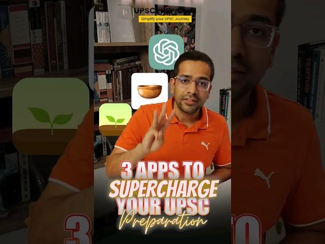 3 Apps to supercharge your UPSC prep