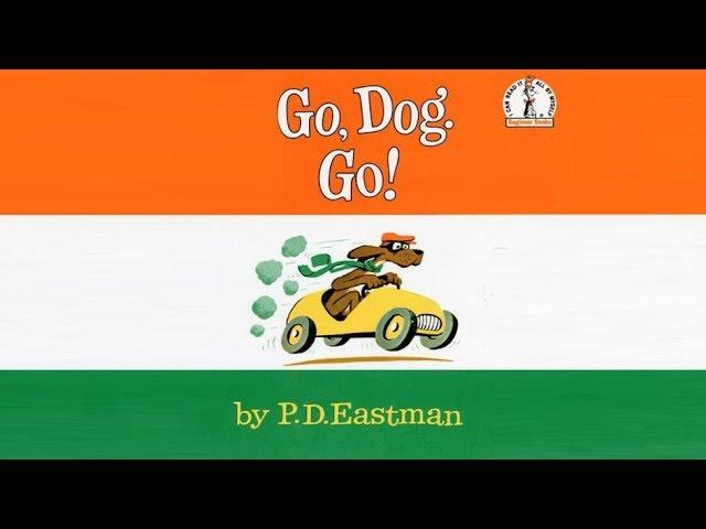 Go, Dog. Go! by P.D. Eastman • Children's Book Read Aloud • With Sound Effects!