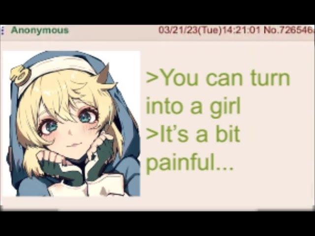 Anon Knows a Trick to Become a Girl 4Chan Greentext Story