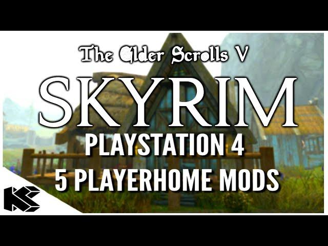 Skyrim Special Edition: ▶️PS4 Player Home Mods 2020◀️