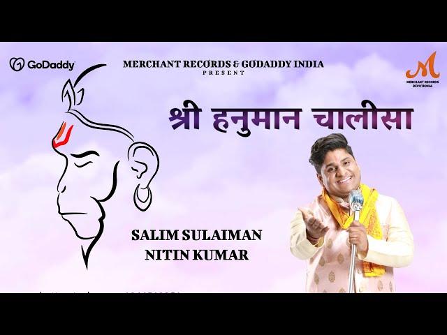 Shree Hanuman Chalisa - Nitin Kumar | Salim Sulaiman | Hanuman Jayanti | Merchant Records