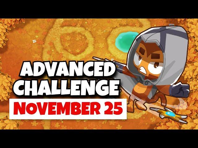 BTD6 Advanced Challenge | An Underrated Tower | November 25, 2024