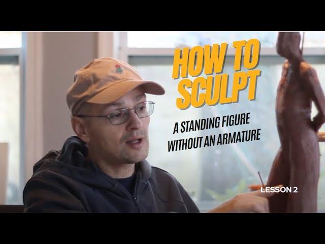 Part 2 How to sculpt a standing figure in water clay without an armature for firing