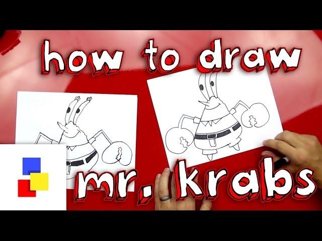 How To Draw Mr. Krabs