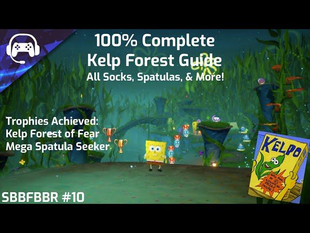 100% COMPLETE KELP FOREST GUIDE - ALL COLLECTABLES | Battle for Bikini Bottom – Rehydrated #10