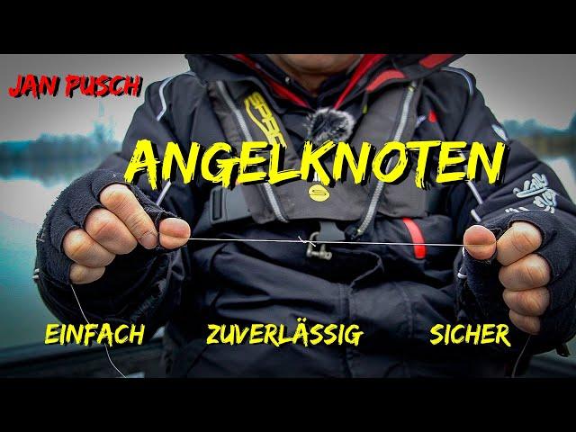 Knoten Tutorial : der beste und einfachste KNOTEN für jeden ANGLER 