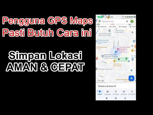 Cara Simpan Lokasi GPS Dengan Mudah || FakeGPS || Coordinate