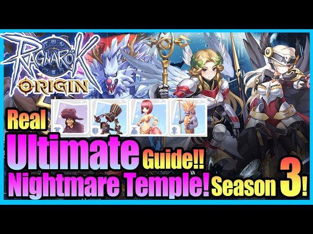 Real ULTIMATE Nightmare Temple s3 Guide!! Trick & Tips!! [Ragnarok Origin Global]