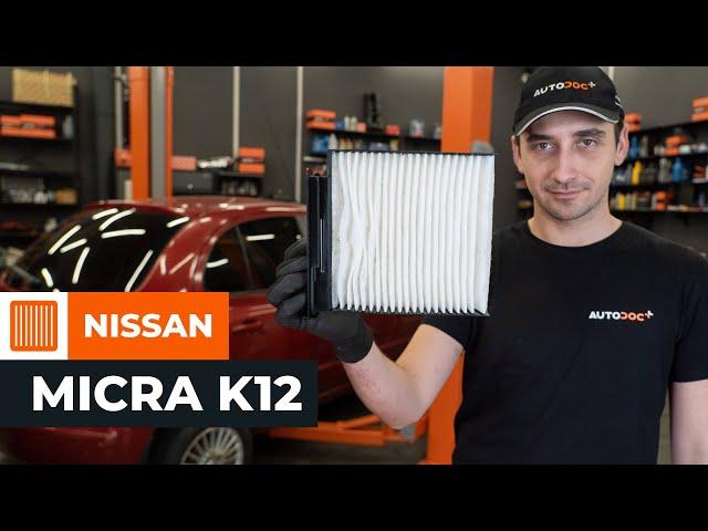 Как заменить салонный фильтр на NISSAN MICRA K12 [ВИДЕОУРОК AUTODOC]