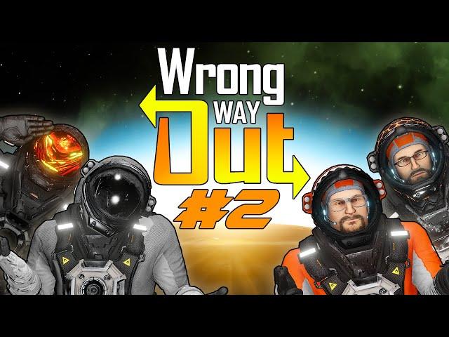 Wrong Way Out #2 - Ghost Trees!