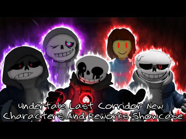 The Genocidal Update Part One!!! Undertale Last Corridor New Characters And Reworks Showcase