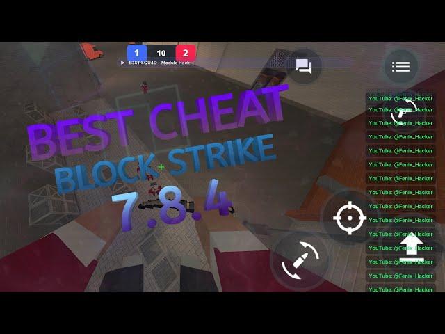 [Root&NoRoot] - Best Cheat On Block Strike 7.8.4 // Лучший чит на Блок Страйк 7.8.4