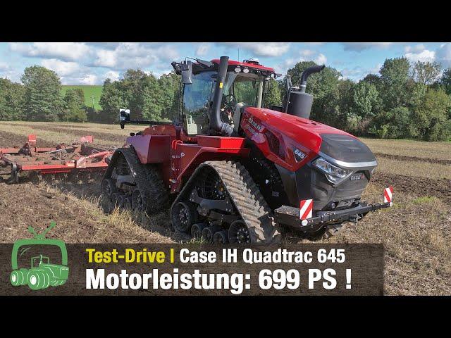 Case IH Quadtrac 645 | Test-Drive | Raupentraktor | 699 PS | + Update: Case IH AF10 & AF11