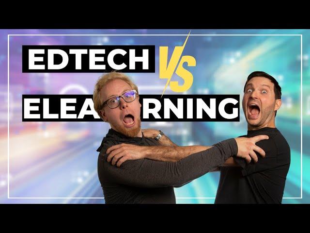 What Is the Difference Between EdTech and eLearning?