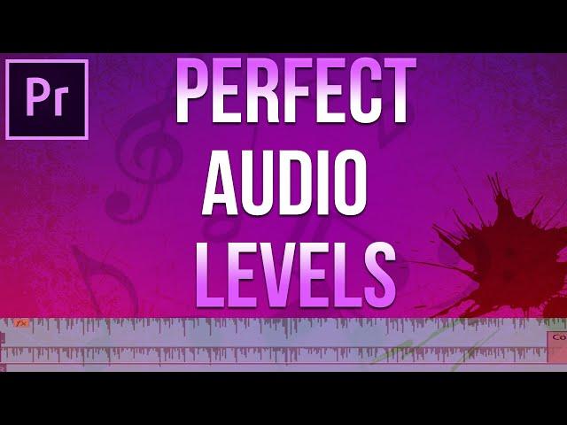 How to Level Audio in Premiere Pro