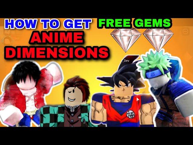 How To Get Free Gems In Anime Dimensions|  | Get Unlimited Gems In Anime Dimensions