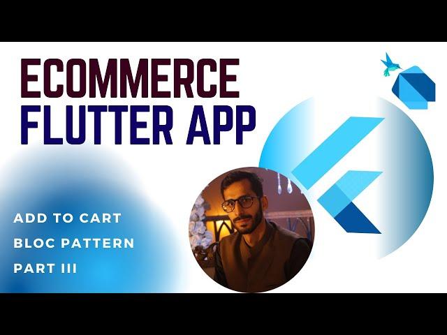 Ecommerce Flutter App | Add To Cart | Bloc Pattern | Part 3