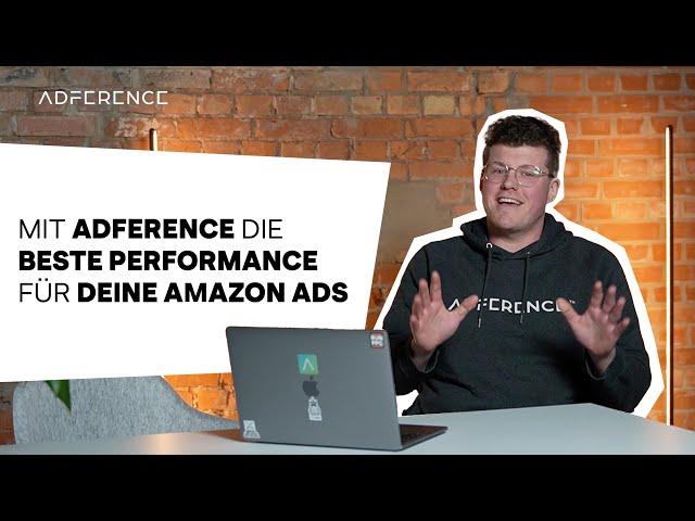 Was kann das ADFERENCE Amazon PPC Tool für dich tun?